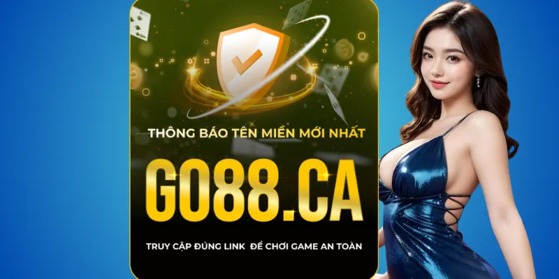 Cách chọn miền Go88 đúng – chỉ go88.com và go88.ca 2 Khi nào nên sử dụng go88.com